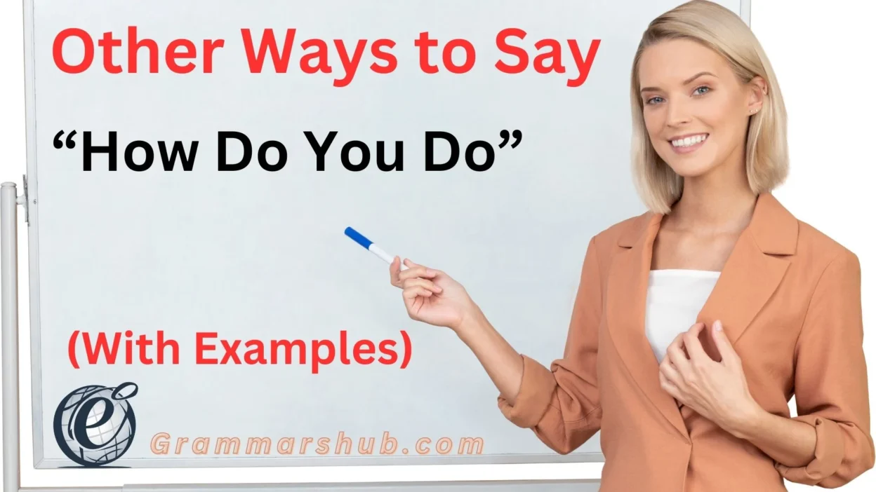 How Do You Do