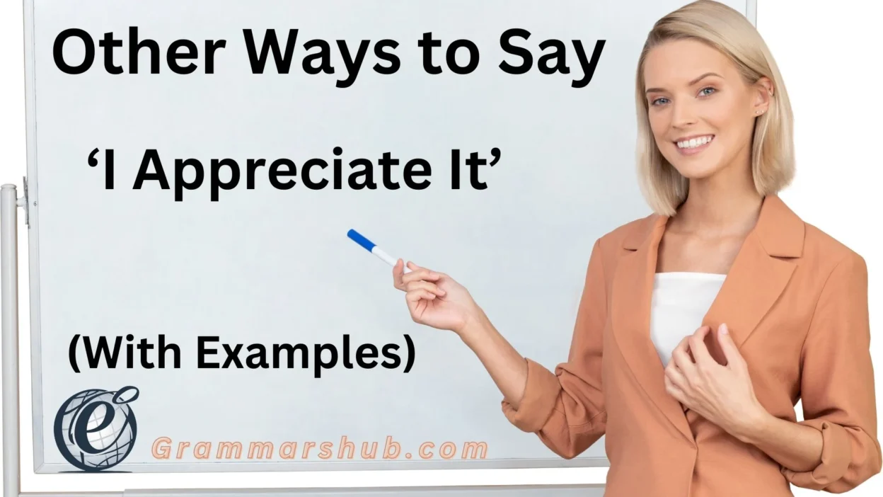 ‘I Appreciate It’