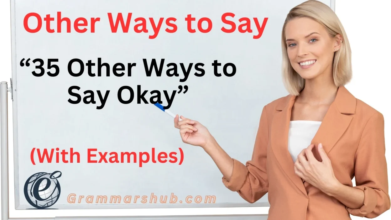 Other Ways to Say Okay
