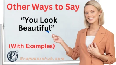 You Look Beautiful
