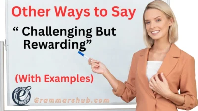 Challenging But Rewarding