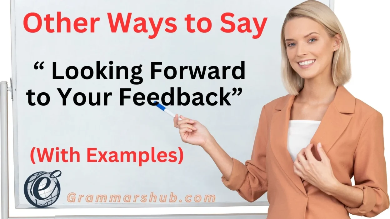 Looking Forward to Your Feedback
