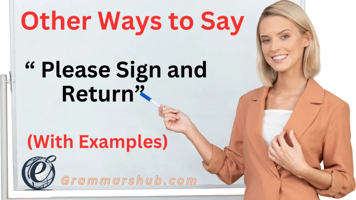 Please Sign and Return