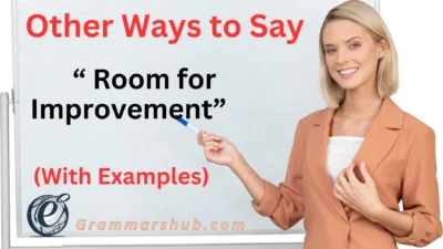 Room for Improvement