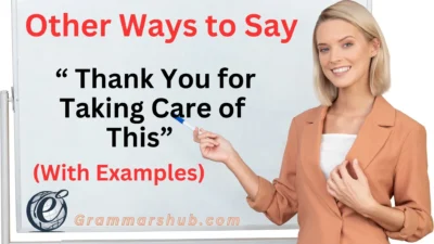 Thank You for Taking Care of This