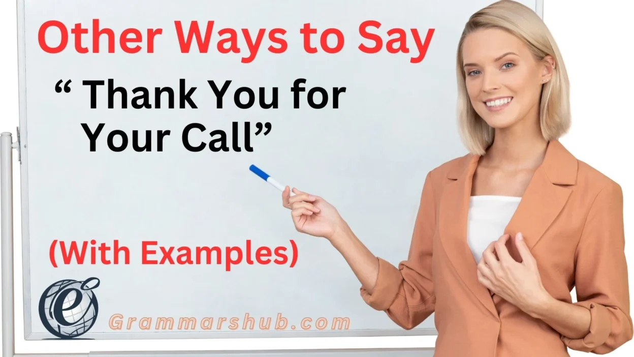 Thank You for Your Call